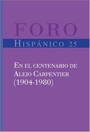 Cover of: En el centenario de Alejo Carpentier (1904-1980) (Foro Hispánico 25)