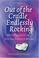 Cover of: Out of the Cradle Endlessly Rocking