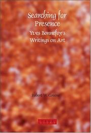 Cover of: Searching for Presence: Yves Bonnefoy's Writings on Art (Faux Titre 250)