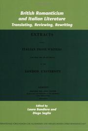 Cover of: British Romanticism and Italian Literature: Translating, Reviewing, Rewriting (Internationale Forschungen zur Allgemeinen und Vergleichenden Literaturwissenschaft ... & Vergleichenden Literaturwissenschaft)