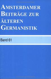 Cover of: Amsterdamer Beitraege zur aelteren Germanistik: Band 61 - 2006 (Amsterdamer Beitrage Zur Alteren Germanistik)