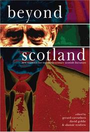 Cover of: Beyond Scotland: New Contexts for Twentieth-Century Scottish Literature (Scroll 3)