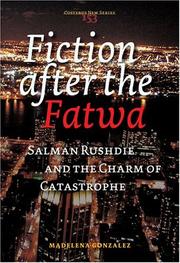 Cover of: Fiction After the Fatwa by Madelena Gonzalez