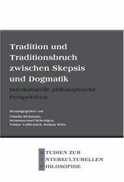 Cover of: Tradition und Traditionsbruch zwischen Skepsis und Dogmatik | 