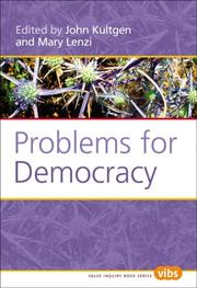 Problems for Democracy (Value Inquiry Book) by John Kultgen