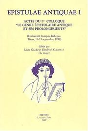 Cover of: Epistulae antiquae: actes du 1er Colloque "Le genre épistolaire antique et ses prolongements", Université François-Rabelais, Tours, 18-19 septembre 1998