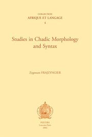 Cover of: Studies in Chadic morphology and syntax