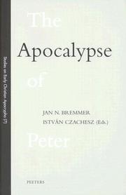 The Apocalypse of Peter by Jan N. Bremmer, István Czachesz