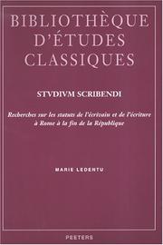 Cover of: Studium Scribendi: Recherches Sur Les Statuts De L'Ecrivain Et De L'Ecriture A Rome A LA Fin De LA Republique (Bibliotheque D'etudes Classiques)
