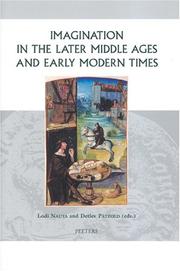 Cover of: Imagination in the later Middle Ages and Early Modern times by edited by Lodi Nauta and Detlev Pätzold