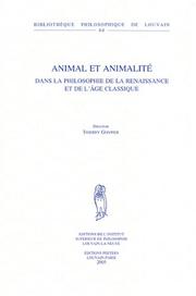 Cover of: Animal Et Animalite: Dans La Philosophie De La Renaissance Et De L'age Classique (Bibliotheque Philosophique De Louvain) (Bibliotheque Philosophique De Louvain)