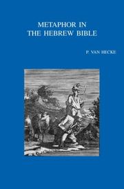 Cover of: Metaphor in the Hebrew Bible by edited by P. van Hecke.