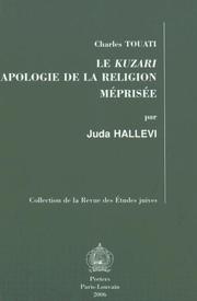 Cover of: Le Kuzari: Apologie De La Religion Meprisee (Collection De La Revue Des Etudes Juives)