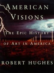 Cover of: American Visions by Robert Hughes