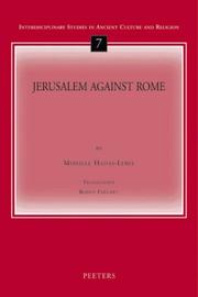 Cover of: Jerusalem Against Rome (Interdisciplinary Studies in Ancient Culture & Religion) (Interdisciplinary Studies in Ancient Culture and Religion) by Mireille Hadas-Lebel