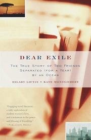 Cover of: Dear exile: the true story of two friends  separated (for a year) by an ocean