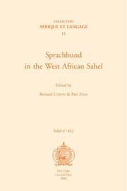 Cover of: Sprachbund in the West African Sahel (Afrique Et Langage: Selaf N 432)