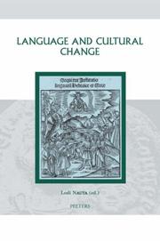 Cover of: Language and Cultural Change: Aspects of the Study and Use of Language in the Later Middle Ages and the Renaissance (Groningen Studies in Cultural Change)