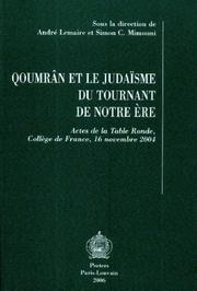 Cover of: Qoumran Et Le Judaisme Du Tournant De Notre Ere by 