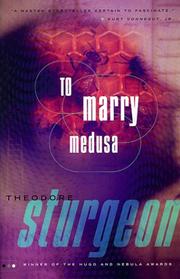 Cover of: To Marry Medusa by Theodore Sturgeon