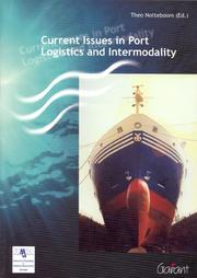 Cover of: Current issues in port logistics and intermodality by Theo Notteboom (ed.).