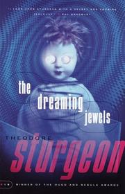 Cover of: The dreaming jewels by Theodore Sturgeon