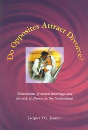 Cover of: Do Opposites Attract Divorce? Dimensions Of Mixed Marriage.. (ICS Dissertation Series) (ICS Dissertation Series)