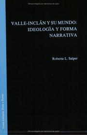 Cover of: Valle-Inclán y su mundo: ideología y forma narrativa