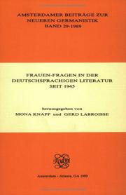 Cover of: Frauen-Fragen in der deutschsprachigen Literatur seit 1945 by herausgegeben von Mona Knapp und Gerd Labroisse.