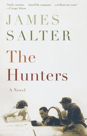 Cover of: The Hunters by James Salter