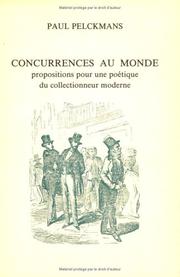Cover of: Concurrences au monde: propositions pour une poétique du collectionneur moderne