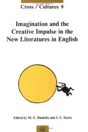 Cover of: Imagination and the Creative Impulse in the New Literatures in English (Cross/Cultures 9)