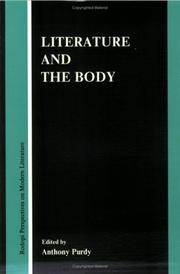 Cover of: Literature and the Body (Rodopi Perspectives on Modern Literature 7) (Rodopi Perspectives on Modern Literature, No 7)