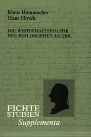 Cover of: Die Wirtschaftspolitik des Philosophen Friedrich Heinrich Jacobi