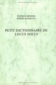 Cover of: Petit dictionnaire de "Locus solus" by Patrick Besnier