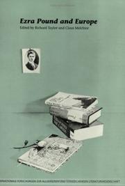 Cover of: Ezra Pound And Europe.(Internationale Forschungen zur Allgemeinen und Vergleichenden Literaturwissenschaft 2) (Internationale Forschungen Zur Allgemeinen ... Vergleichenden Literaturwissenschaft, No 2) by Richard Taylor