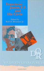 Franciscus Junius F.F. and his circle by Rolf H. Bremmer