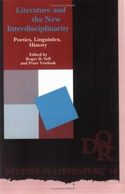 Cover of: Literature and the New Interdisciplinarity: Poetics, Linguistics, History (DQR Studies in Literature) (Dqr Studies in Literature)