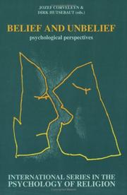 Cover of: Belief and Unbelief: Psychological Perspectives (International Series in the Psychology of Religion, 3) (International Series in the Psychology of Religion, 3)