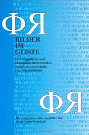 Cover of: Bilder im Geiste: zur kognitiven und erkenntnistheoretischen Funktion piktorialer Repräsentationen