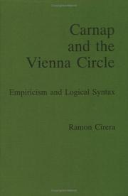 Cover of: Carnap and the Vienna circle: empiricism and logical syntax