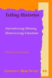 Cover of: Telling Histories: Narrativizing History, Historicizing Literature (Costerus New Series)