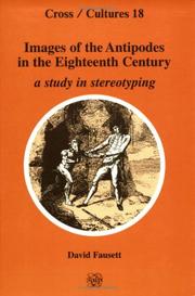 Cover of: Images Of The Antipodes In The Eighteenth Century.A Study in Stereotyping.