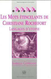 Cover of: Les mots étincelants de Christiane Rochefort: langages d'utopie