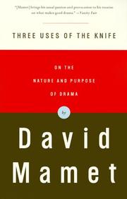 Cover of: 3 uses of the knife by David Mamet