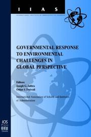 Cover of: Governmental Response to Environmental Challenges in Global Perspective, (International Institute Administrative Sciences Monographs) by 