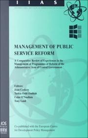 Cover of: Management of Public Service Reform: A Comparative Review of Experiences in the Management of Programs of Reform (International Institute of Administrative ... Sciences Monographs, Volume 8)