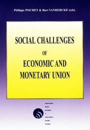Social challenges of Economic and Monetary Union by Pochet P., Vanhercke B.