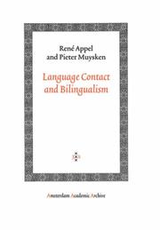Cover of: Language Contact and Bilingualism (Amsterdam University Press - Amsterdam Archaeological Studies) by Rene Appel, Pieter Muysken