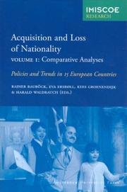 Cover of: Acquisition and Loss of Nationality, Volume 1: Comparative Analyses